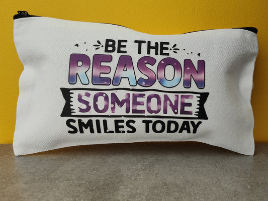 Pochette "Be the reason someone smiles today"