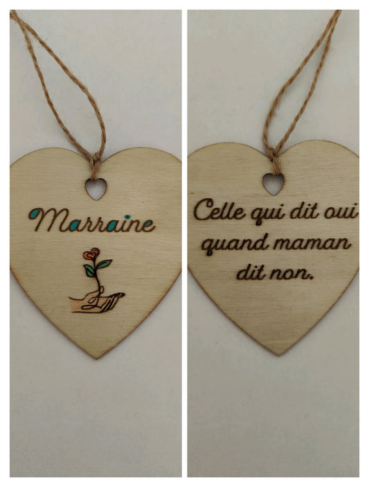 Coeur en bois - Marraine - Celle qui dit oui