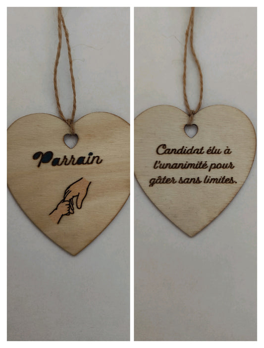 Coeur en bois - Parrain - Candidat élu à l'unanimité