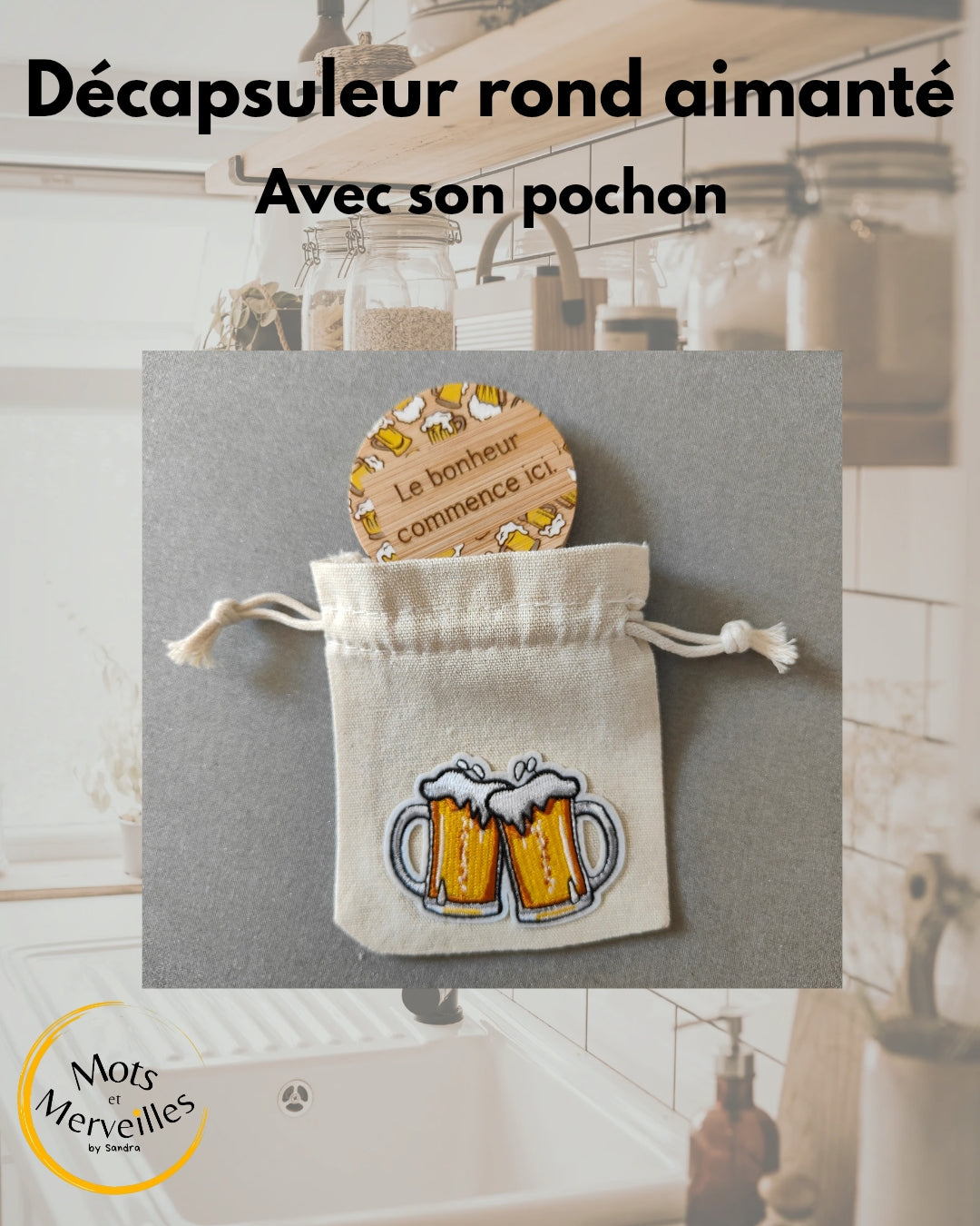 Décapsuleur rond aimanté avec pochon